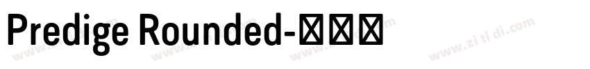 Predige Rounded字体转换